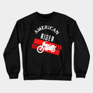 American Rider Motorcycle Vintage Biker Crewneck Sweatshirt